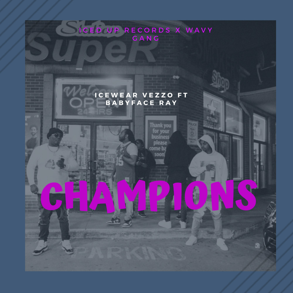 Champions (Explicit)