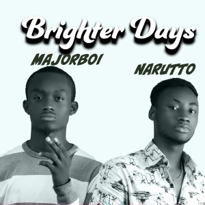 ดาวน์โหลดและฟังเพลง Brighter Days พร้อมเนื้อเพลงจาก Narutto