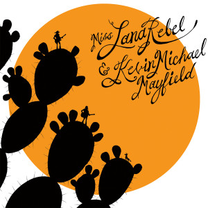 收聽Miss Lana Rebel And Kevin Michael Mayfield的Start Over歌詞歌曲