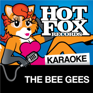 ดาวน์โหลดและฟังเพลง I Started A Joke (In The Style Of 'The Bee Gees') พร้อมเนื้อเพลงจาก Hot Fox Karaoke