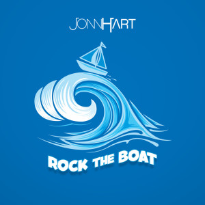 อัลบัม Rock The Boat ศิลปิน Jonn Hart