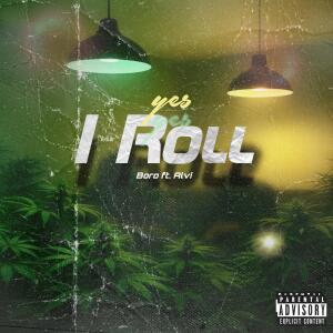 อัลบัม Yes i Roll (feat. BORO & ALVI) [Explicit] ศิลปิน Dirty South