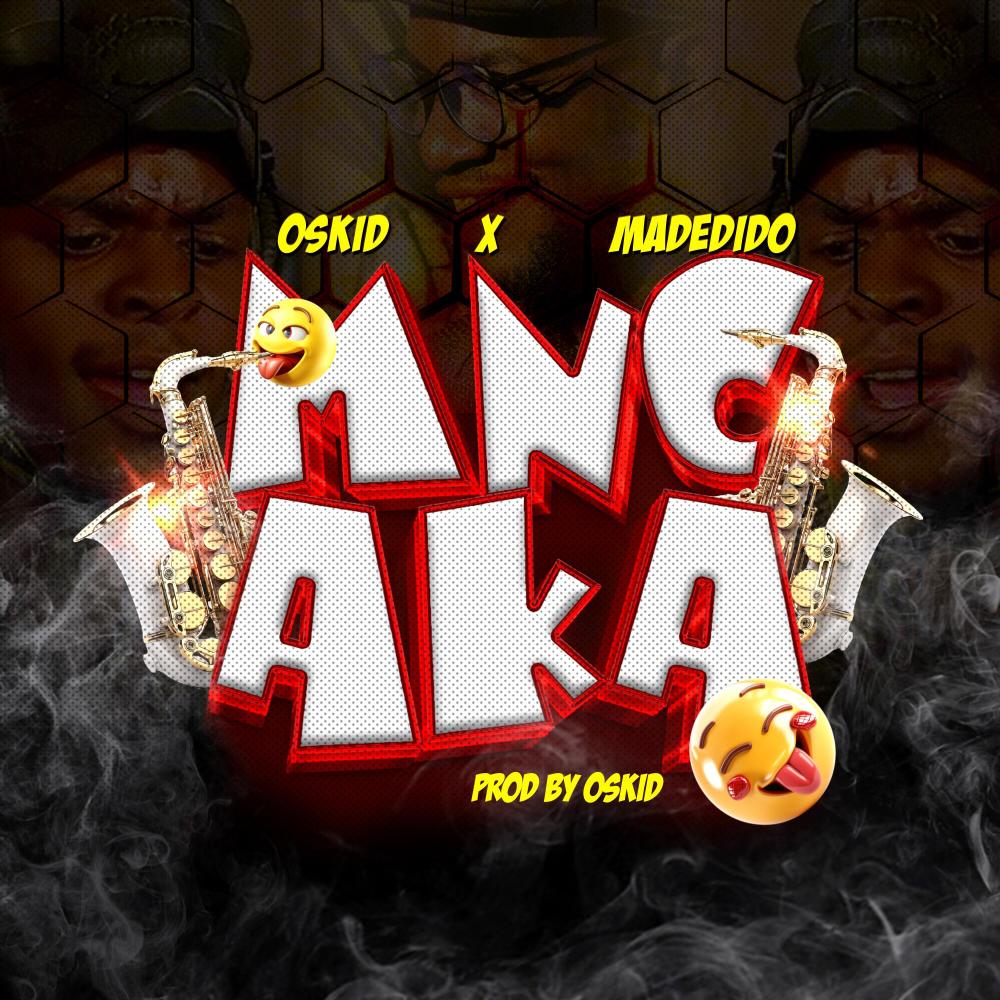 Mncaka (feat. Madedido)