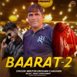 Listen to Baarat-2 song with lyrics from Krishan Chauhan
