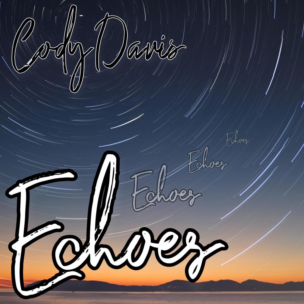 Echoes (Explicit)
