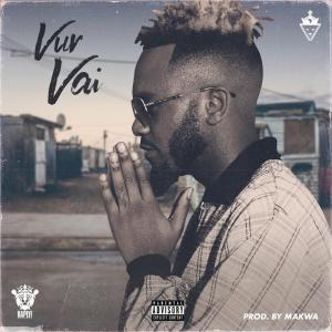 收聽Kwesta的Vur Vai (Explicit)歌詞歌曲