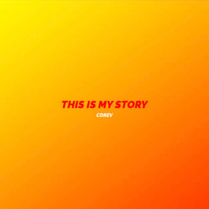 天府事變的專輯This Is My Story