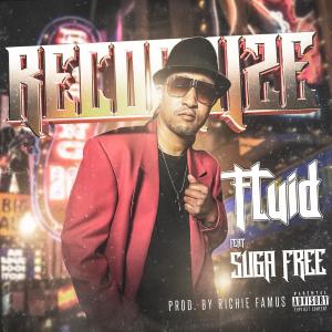 Recognize (feat. Suga Free) (Explicit)