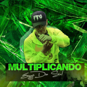 Listen to Multiplicando (Explicit) song with lyrics from Enzzo Da Sul