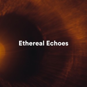 Album Ethereal Echoes (Relaxing piano music) from Relax Ambience