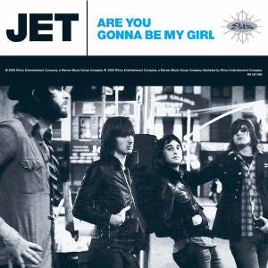 ดาวน์โหลดและฟังเพลง Are You Gonna Be My Girl พร้อมเนื้อเพลงจาก Jet