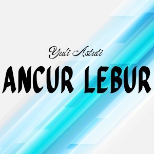 Album Ancur Lembur from 