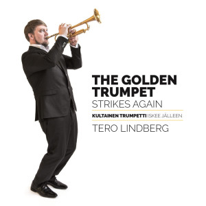 Tero Lindberg的專輯The Golden Trumpet Strikes Again
