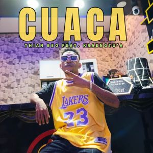 Listen to CUACA song with lyrics from Thian Beo
