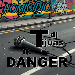 DJ Tijuas的專輯Homicidio