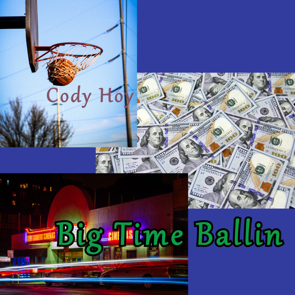 Big Time Ballin (Explicit)