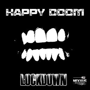 Lockdown的專輯Happy Doom