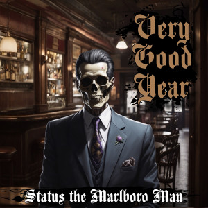 Very Good Year (Explicit) dari Status The Marlboro Man