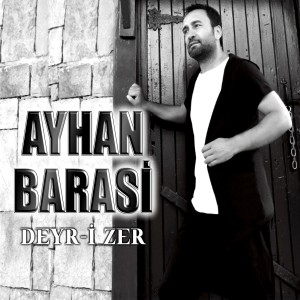 收聽Ayhan Barasi的Zazaca Mashup歌詞歌曲