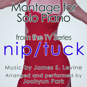 ดาวน์โหลดและฟังเพลง Nip/Tuck: Montage for Solo Piano (From the original score from the F/X Television Series) พร้อมเนื้อเพลงจาก Joohyun Park