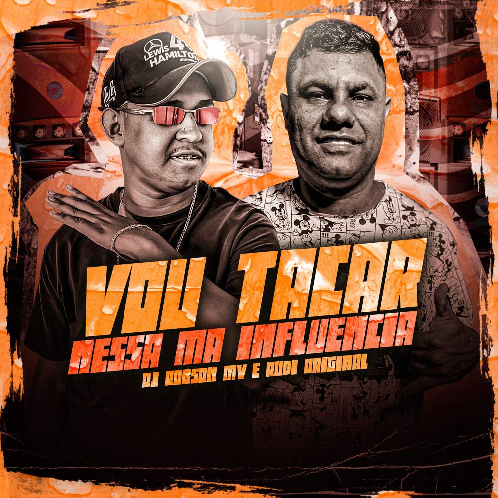 Vou Tacar Nessa Ma Influencia