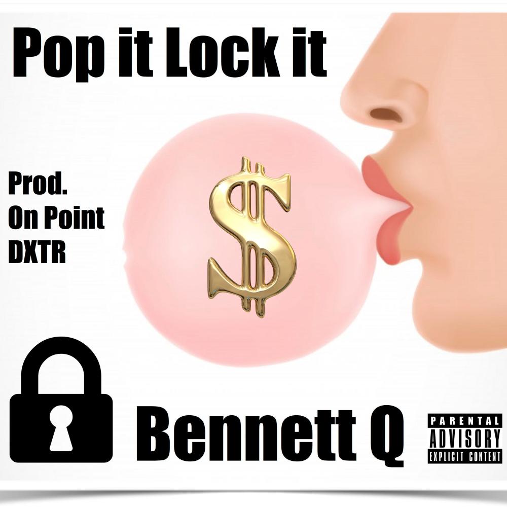 Pop it Lock it (Explicit)