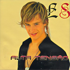 Album Alta Tensão from Élvio Santiago