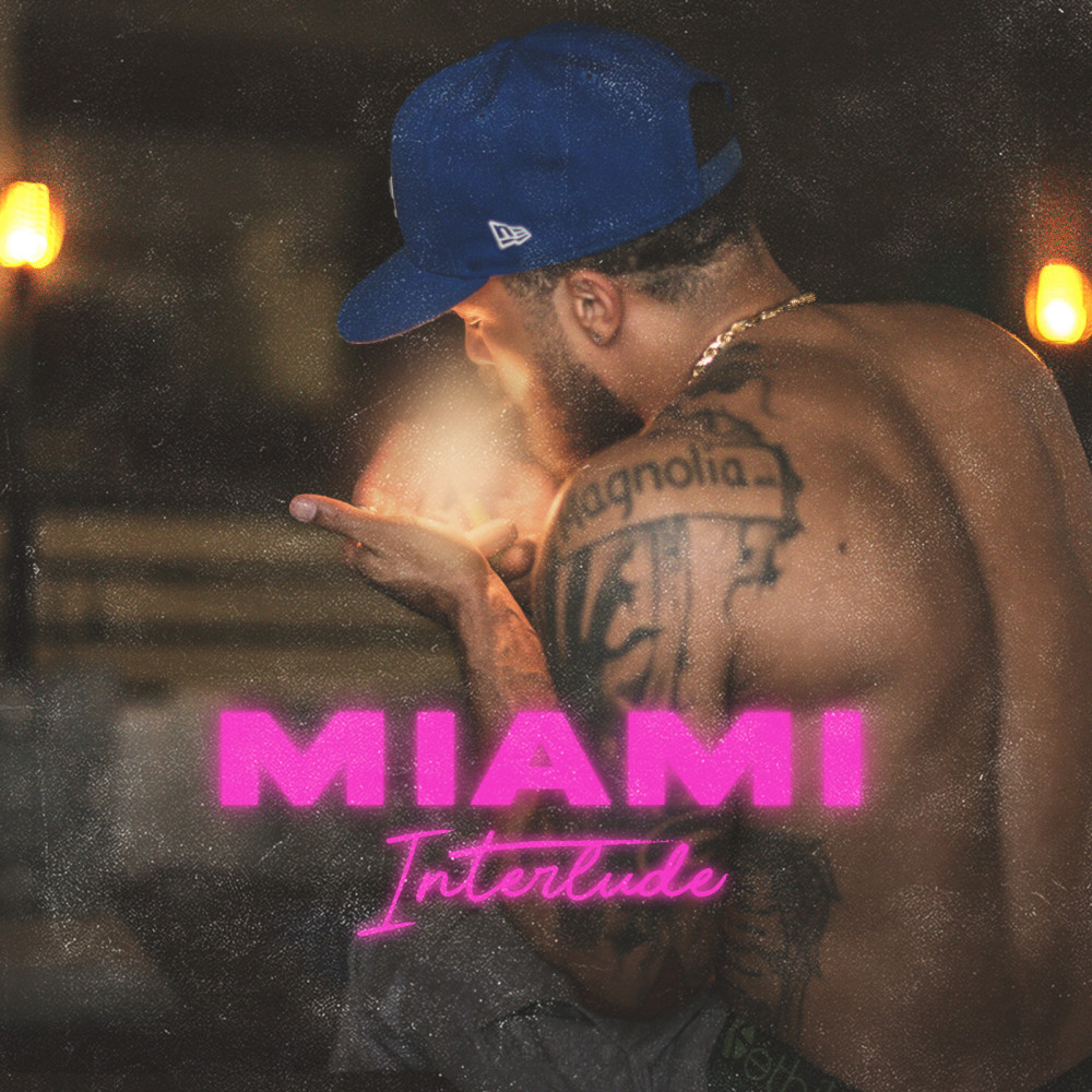 Miami (Interlude) (Explicit)