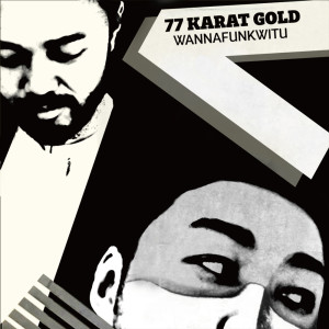 Dengarkan lagu Love nyanyian 77 Karat Gold dengan lirik