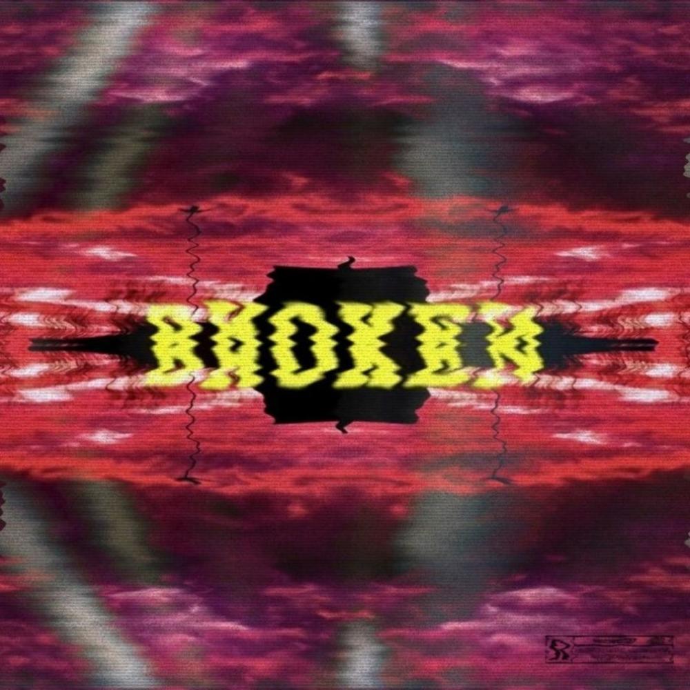 Broken (Explicit)
