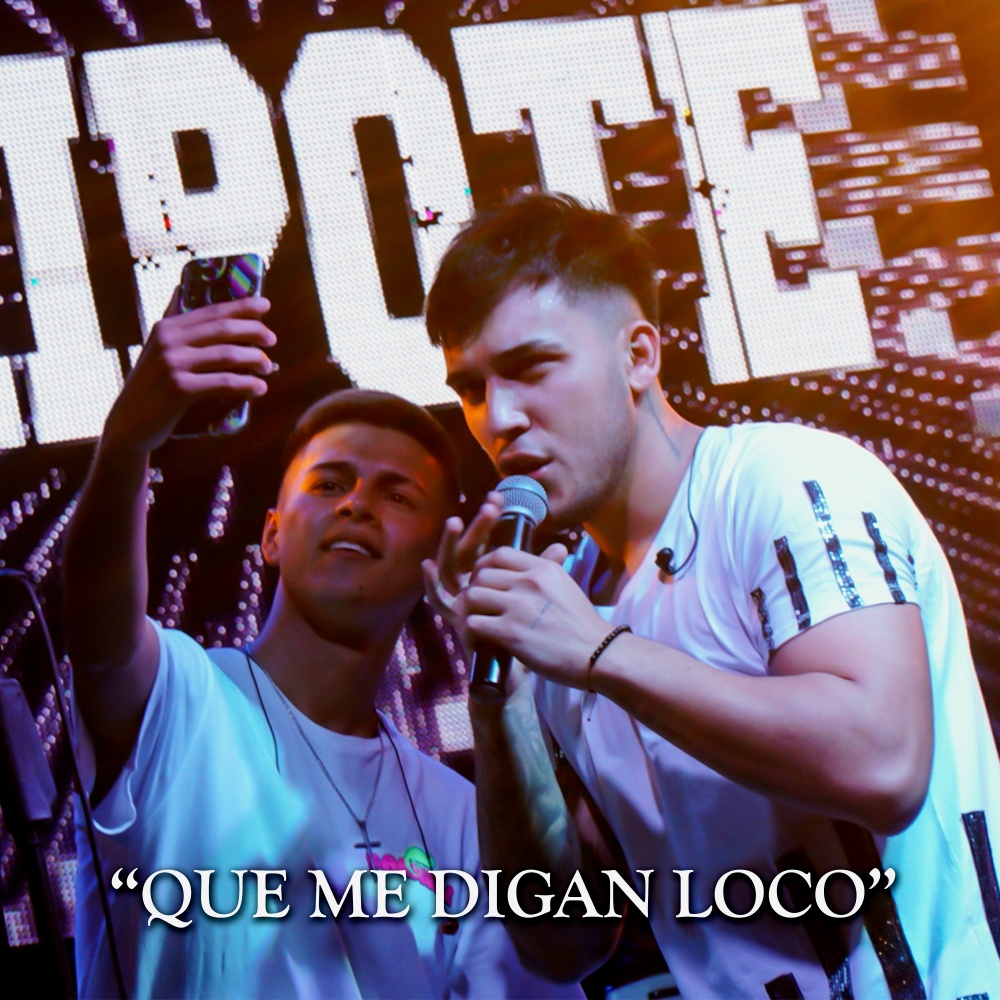 Que me digan loco (En Vivo)