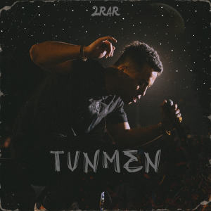 ดาวน์โหลดและฟังเพลง Tunmen พร้อมเนื้อเพลงจาก 2RAR