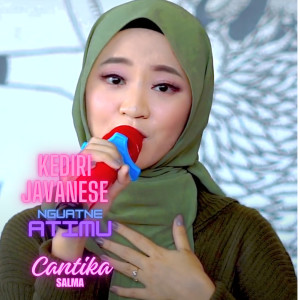 收聽Kediri Javanese的Nguatne Atiku歌詞歌曲