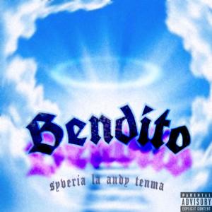 Bendito (feat. Syveria & Tenma) (Explicit) dari Tenma