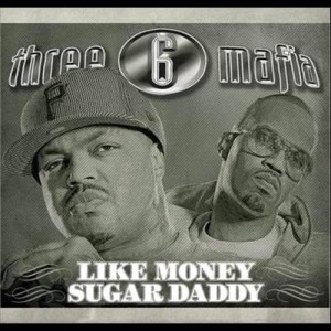 Three 6 Mafia的專輯Like Money (Explicit)