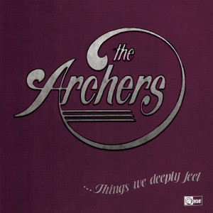 อัลบัม Things We Deeply Feel ศิลปิน The Archers