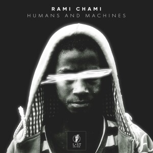 Rami Chami的專輯Humans and Machines