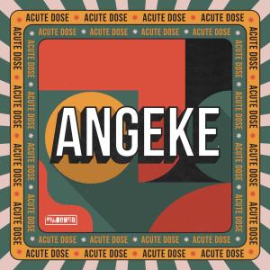Acutedose的專輯Angeke