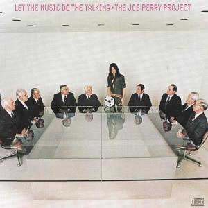 ดาวน์โหลดและฟังเพลง Let The Music Do The Talking (Album Version) พร้อมเนื้อเพลงจาก The Joe Perry Project