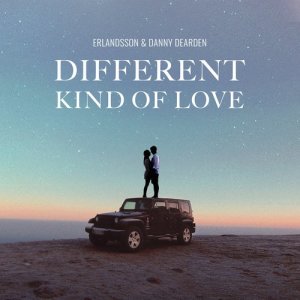 收聽Erlandsson的Different Kind of Love歌詞歌曲