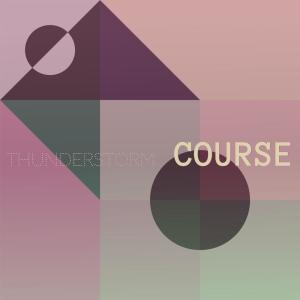 Various的专辑Thunderstorm Course