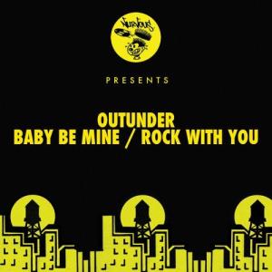 收聽Outunder的Baby Be Mine (Original Mix)歌詞歌曲