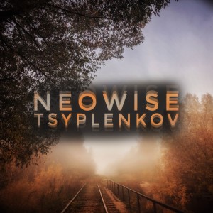 ดาวน์โหลดและฟังเพลง Neowise พร้อมเนื้อเพลงจาก Tsyplenkov