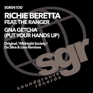 Richie Beretta的專輯Gna Getchya (Put Your Hands Up)