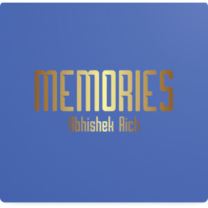 Listen to Memories (Cover Version) song with lyrics from Abhishek Aich