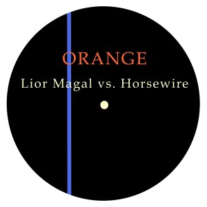 ดาวน์โหลดและฟังเพลง Orange พร้อมเนื้อเพลงจาก Magal vs Horsewire