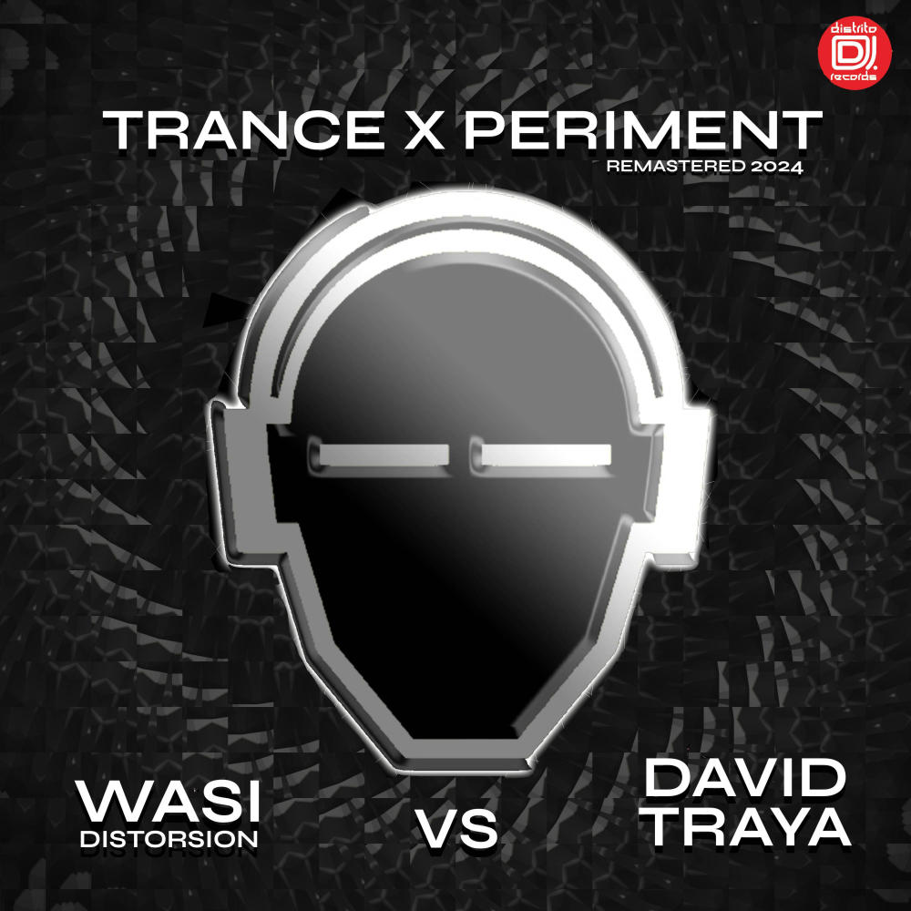 Trance X periment I (Remastered Version)