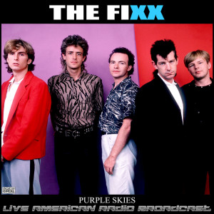 The Fixx的專輯Purple Skies (Live)