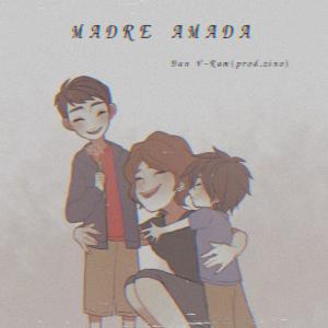收聽Dan V-Ram的Madre Amada (Explicit)歌詞歌曲