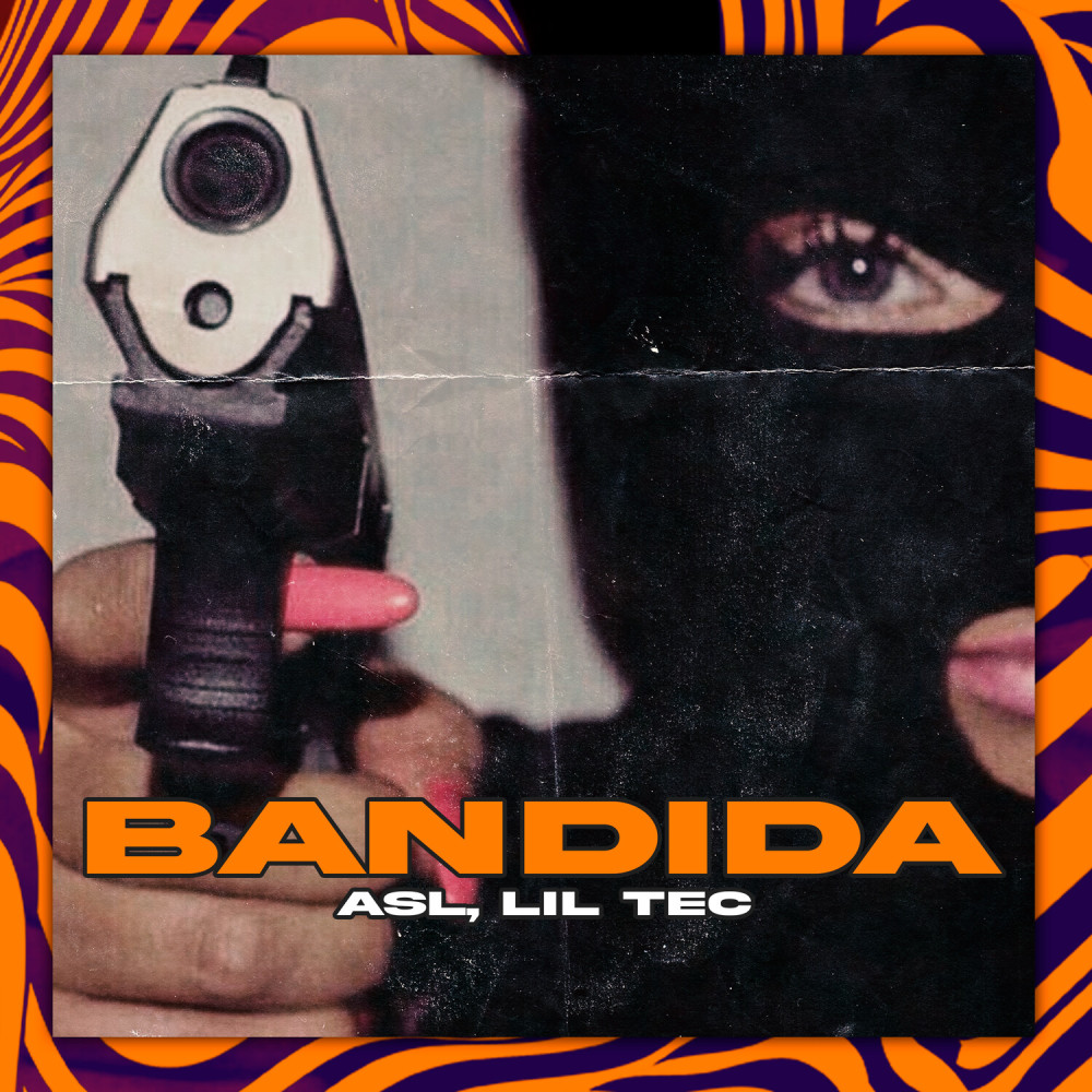 Bandida (Explicit)